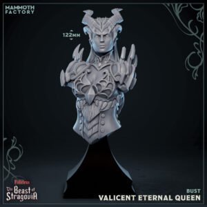 Valicent Eternal Queen – BUST