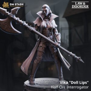 Vika Doll Lips - Half-Orc Interrogator
